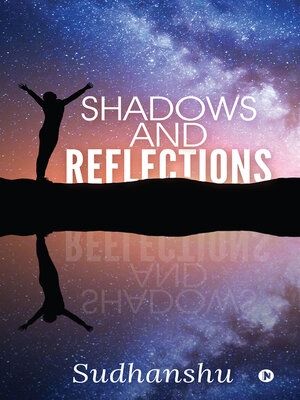 cover image of Shadows and Reflections